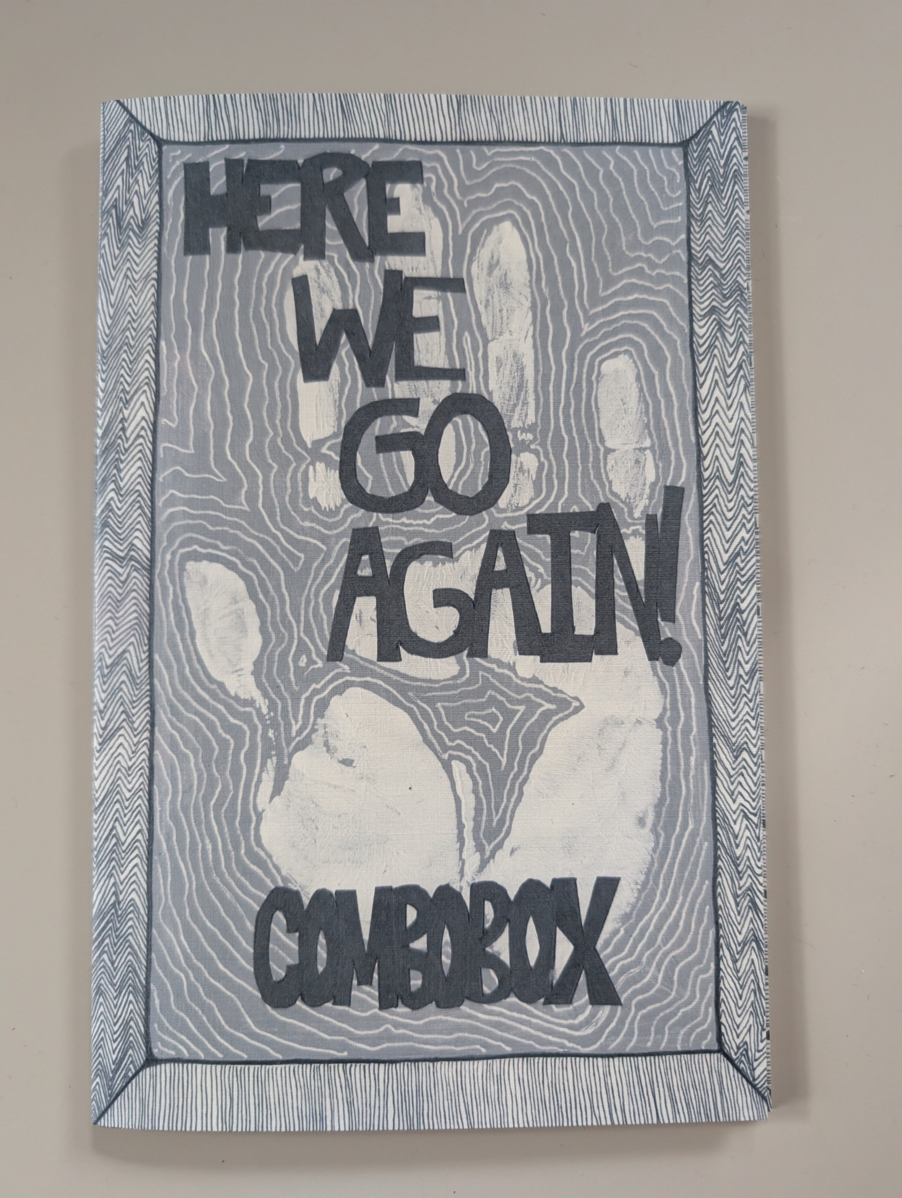 Here We Go Again! Companion Art Zine